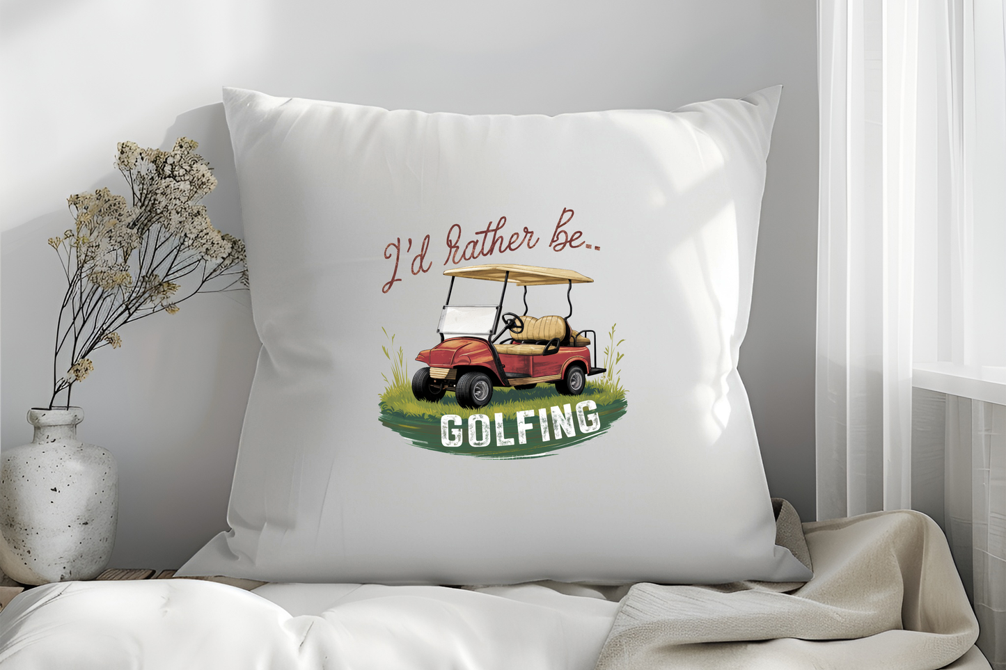 I’d Rather Be Golfing Golf Cushion